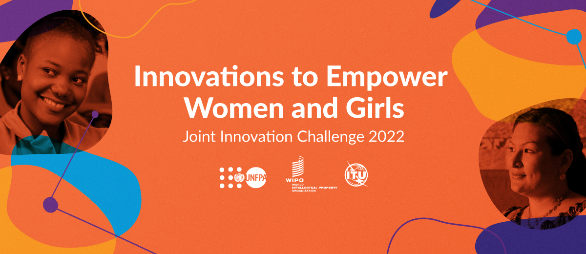 UNFPA Innovations to Empower Women and Girls Challenge