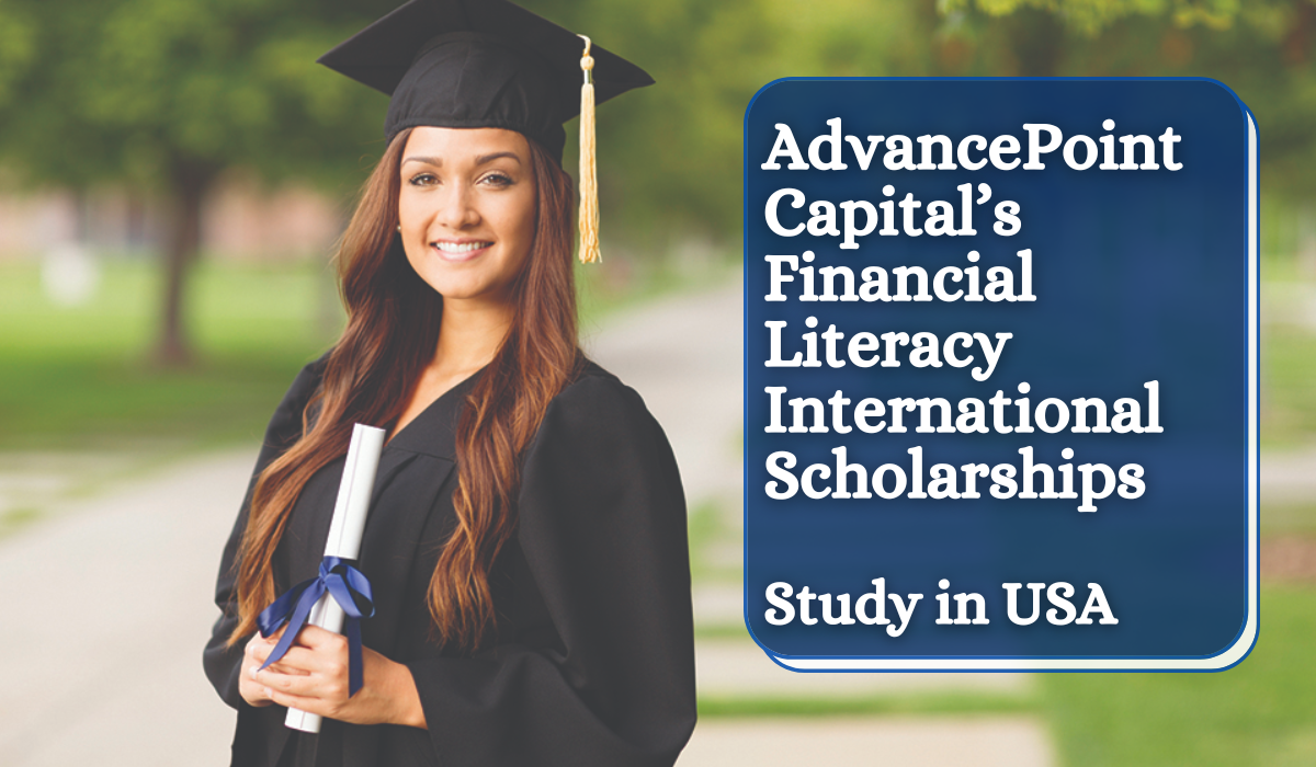 AdvancePoint Capital’s Financial Literacy International Scholarships 2022/2023